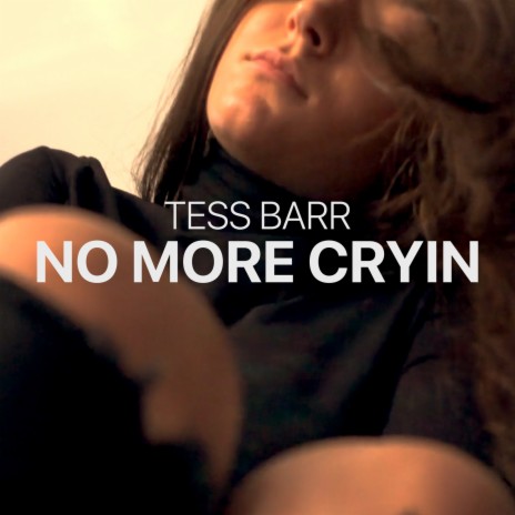 No More Cryin | Boomplay Music