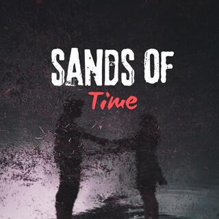 Sands of time