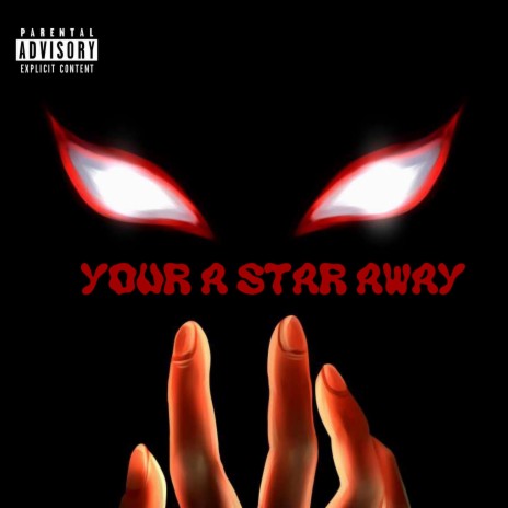 Your a star away | Boomplay Music