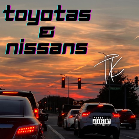 Toyotas and Nissans