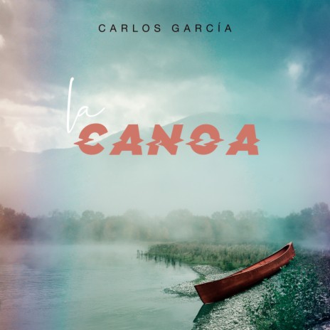 La canoa | Boomplay Music