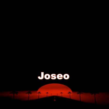 Joseo | Boomplay Music