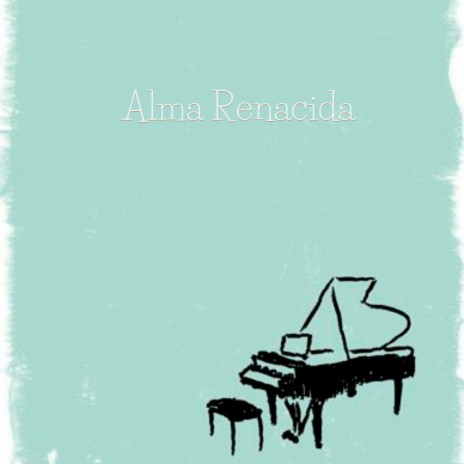 Alma Renacida ft. Cantos Religiosos & Simplicity Praise | Boomplay Music