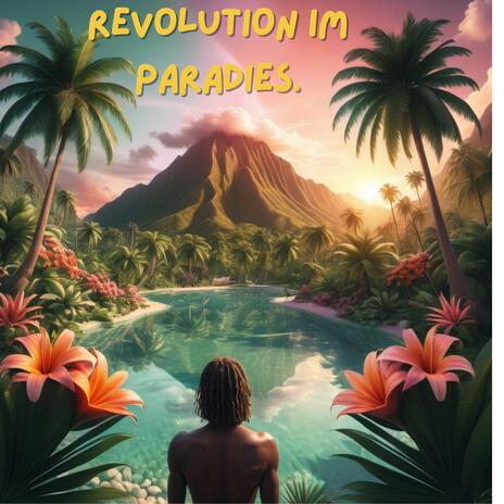 Revolution im Paradies | Boomplay Music