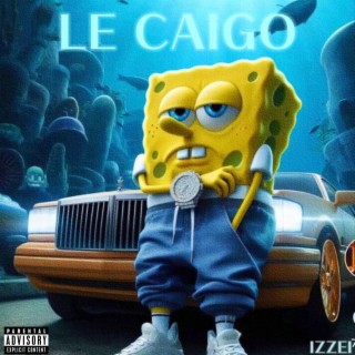 Le Caigo lyrics | Boomplay Music