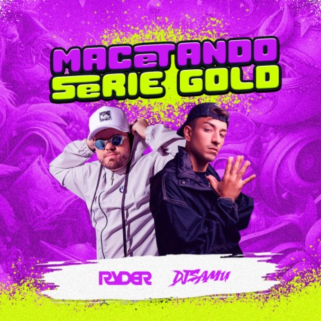 MACETANDO (BEAT SERIE GOLD) (FUNK MIX) ft. DJ Samu | Boomplay Music