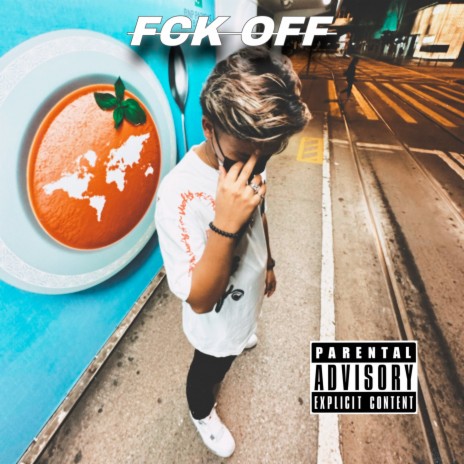 Fck Off | Boomplay Music