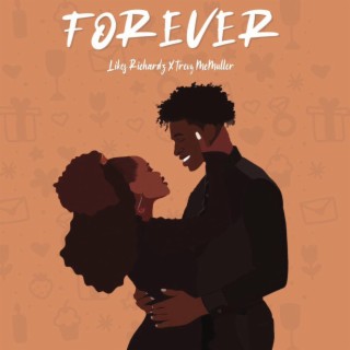Forever ft. Likes Richardz lyrics | Boomplay Music