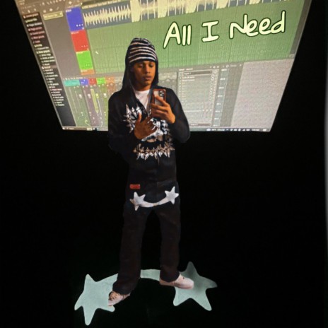 All I Need | Boomplay Music