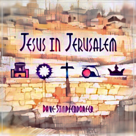 Jesus in Jerusalem Part 1 | Boomplay Music