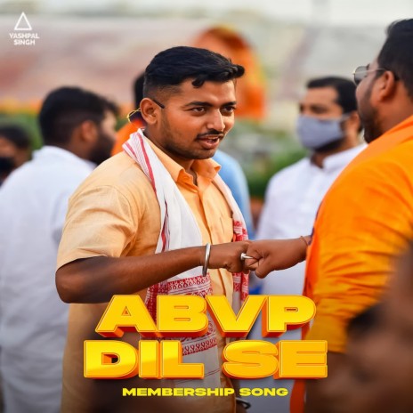 ABVP Dil Se (Mambership Song) | Boomplay Music