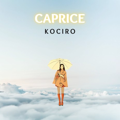 Caprice | Boomplay Music