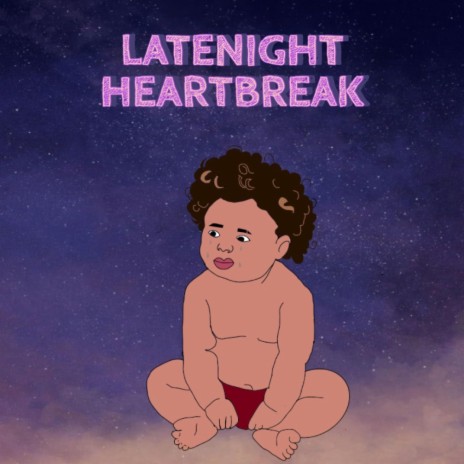 LATENIGHT HEARTBREAK | Boomplay Music