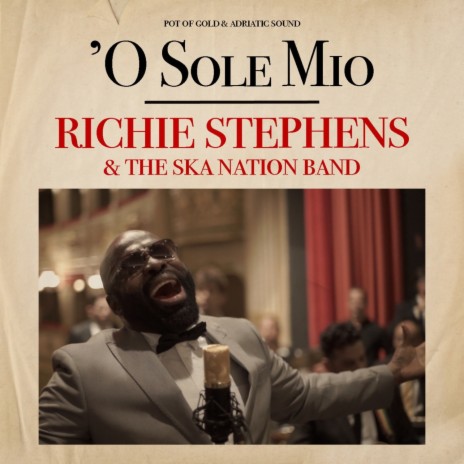 'O sole mio ft. The Ska Nation Band