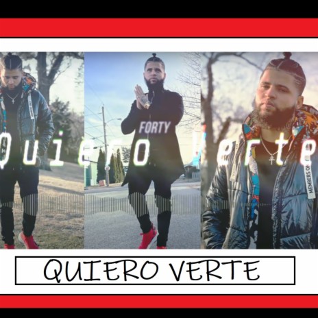 QUIERO VERTE | Boomplay Music