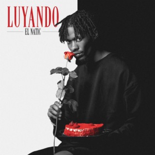 Luyando lyrics | Boomplay Music