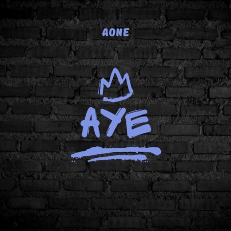 Aye | Boomplay Music