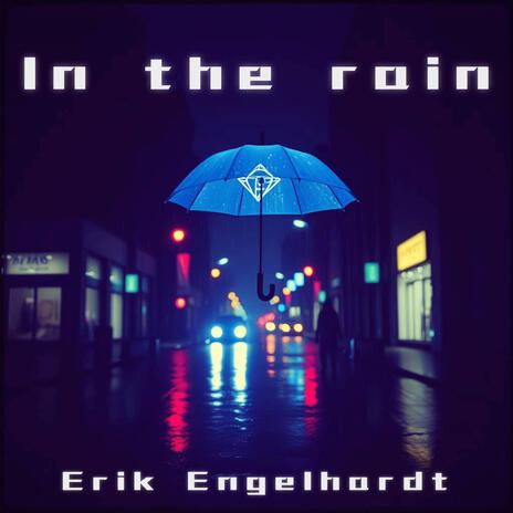 In the rain | Boomplay Music