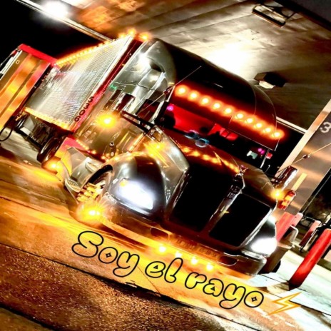 Soy el rayo | Boomplay Music