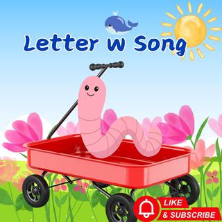 Letter W Song Wiggle, Wave – A fun and active song that teaches the letter W with silly movements, friendly waves, and exciting surprises