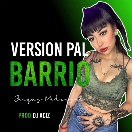 Version Pal Barrio | Boomplay Music