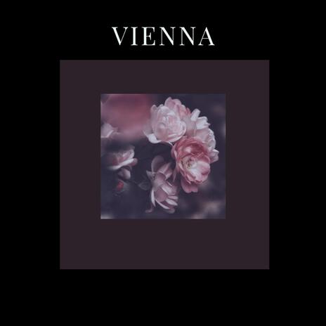 Vienna | Boomplay Music