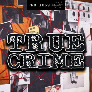 True Crime: Dark Drama Tension