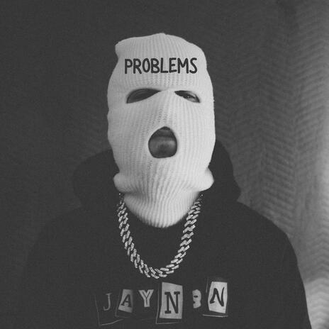 Problems | Boomplay Music