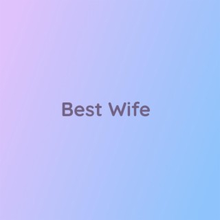 Best Wife