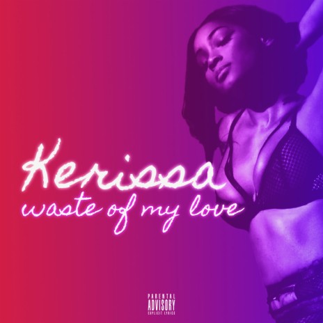 WASTE OF MY LOVE | Boomplay Music