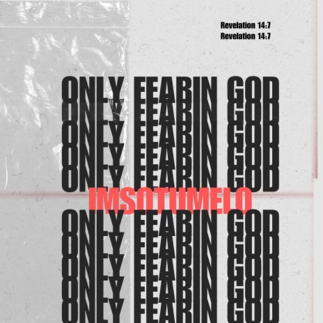 Only Fearin' God
