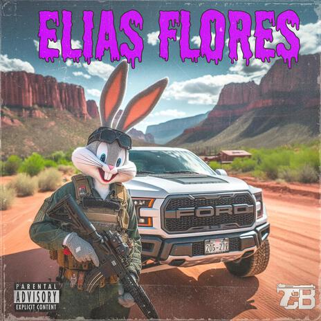 Elias Flores | Boomplay Music