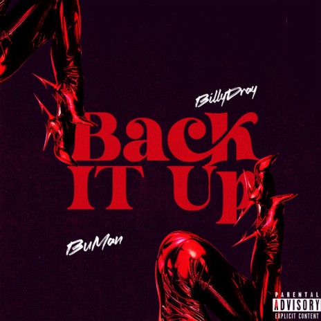 Back It Up ft. BuMan | Boomplay Music
