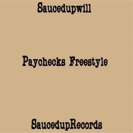 Paychecks Freestyle | Boomplay Music