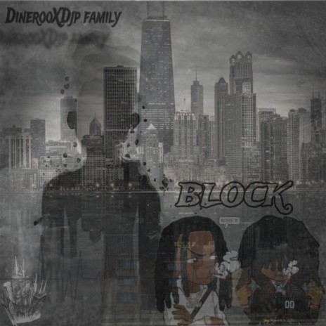Block ft. Djp Family
