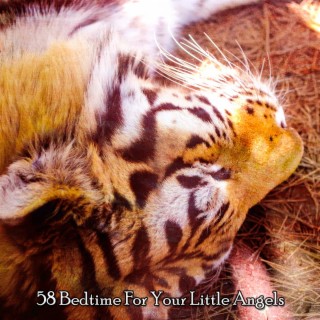 58 Bedtime For Your Little Angels