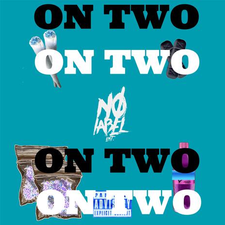 on two | Boomplay Music