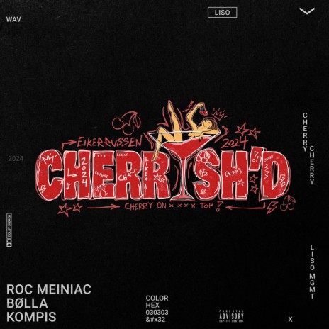 Cherrysh´d 2024 ft. Bølla & Kompis | Boomplay Music