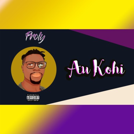 Au-kohi | Boomplay Music