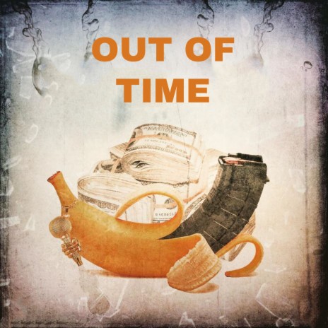 Out Of Time | Boomplay Music