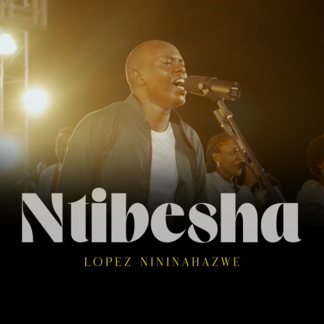 Ntibesha | Boomplay Music