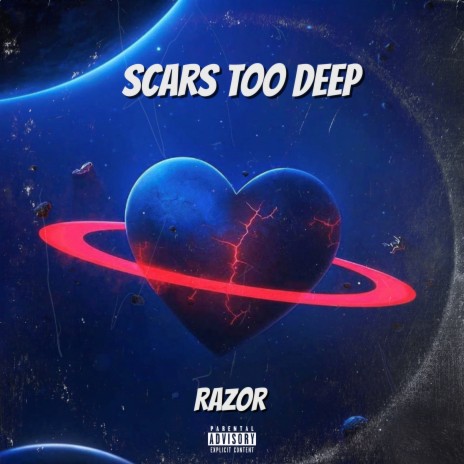 Scars Too Deep | Boomplay Music