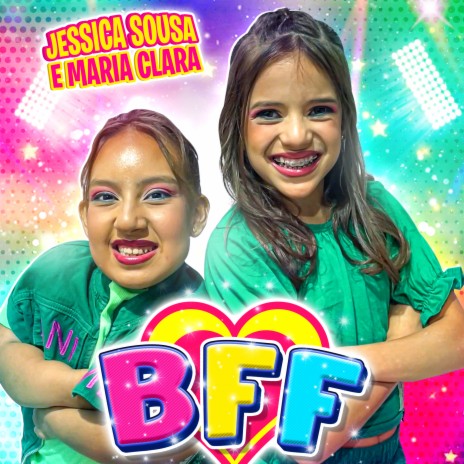 Bff ft. MC Divertida Maria Clara | Boomplay Music