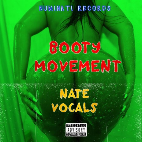 Booty Movement | Boomplay Music