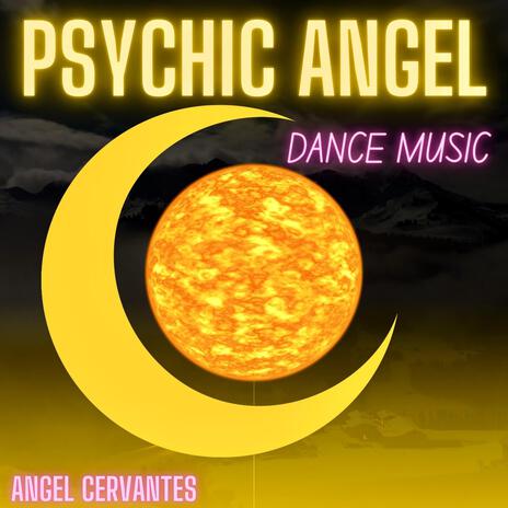 PSYCHIC ANGEL | Boomplay Music