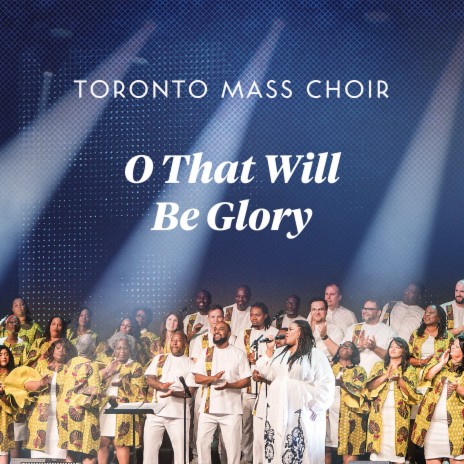 O That Will Be Glory (Live) ft. Londa Larmond | Boomplay Music