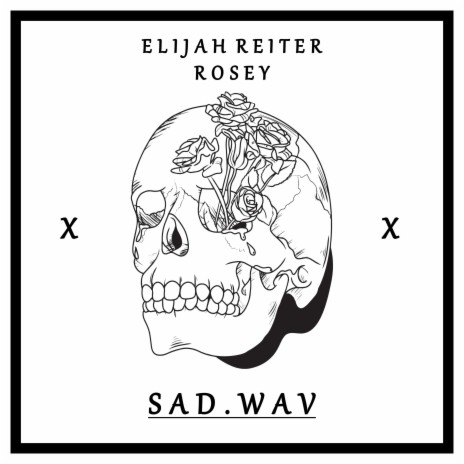 Sad.Wav ft. riprosey | Boomplay Music