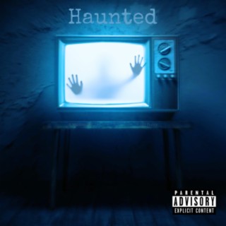 Haunted