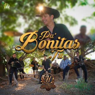 Pa' Bonitas Tu