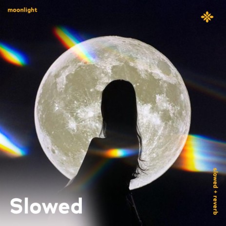 moonlight - slowed + reverb ft. twilight & Tazzy | Boomplay Music